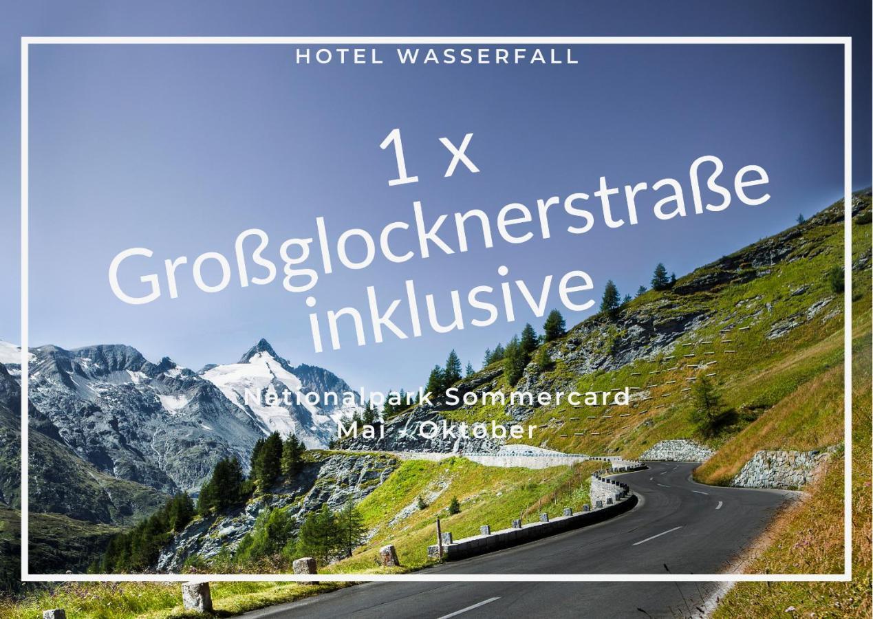 Hotel Wasserfall - Including Summercard Fusch an der Grossglocknerstrasse Экстерьер фото